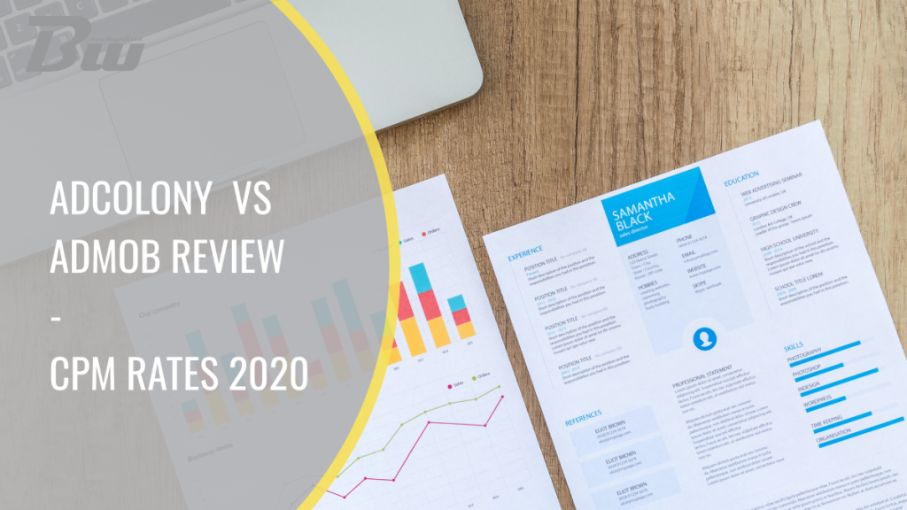 Adcolony vs Admob Review- CPM Rates 2020