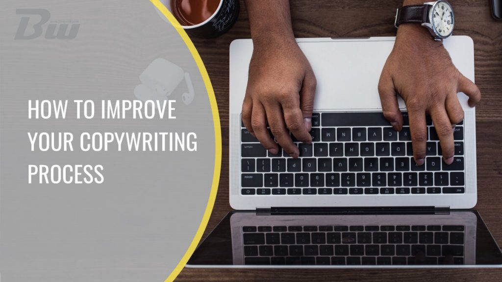 Improve copywriting process