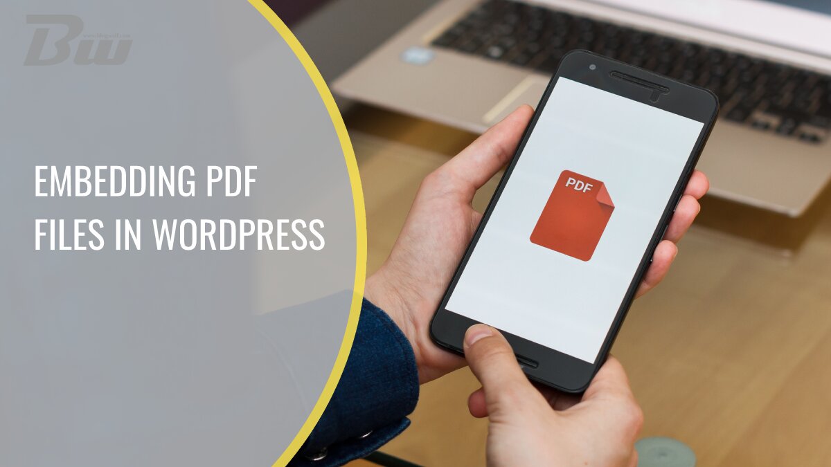 Embedding PDF files in WordPress
