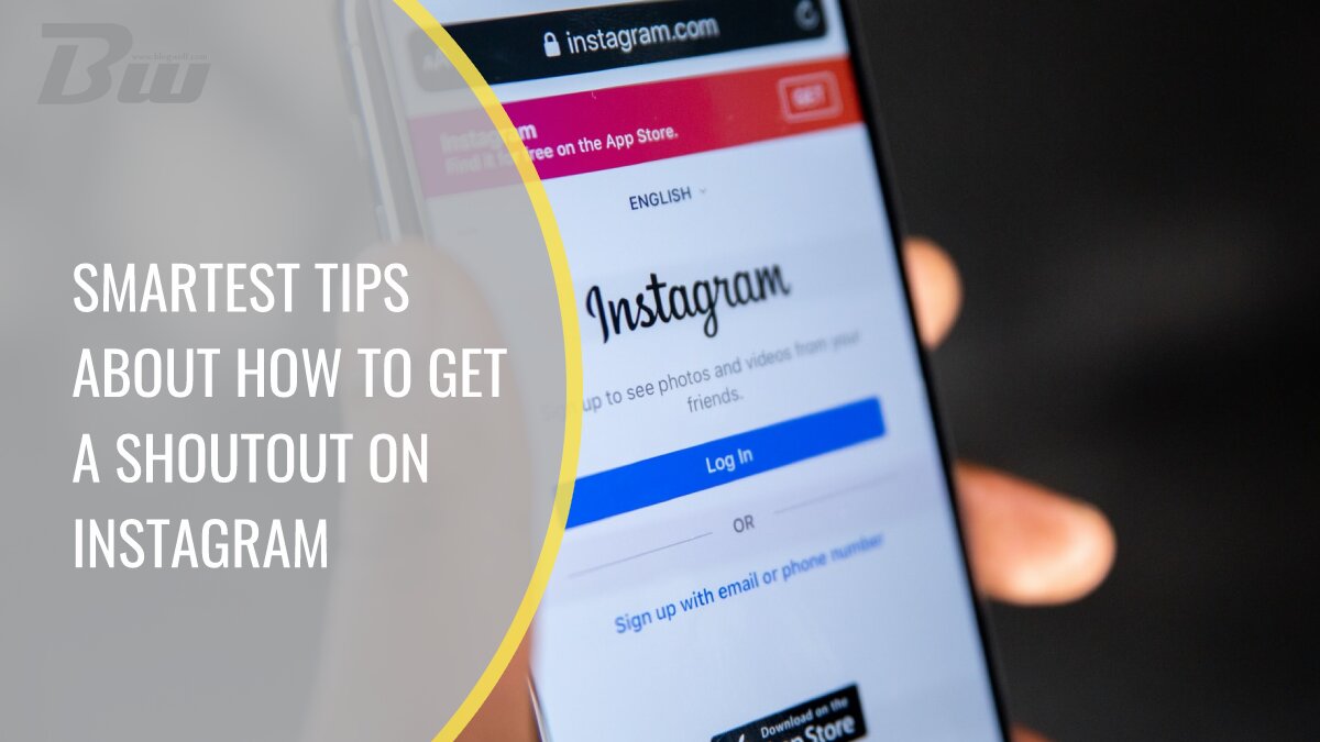 Smartest Tips About How to Get a Shoutout on Instagram