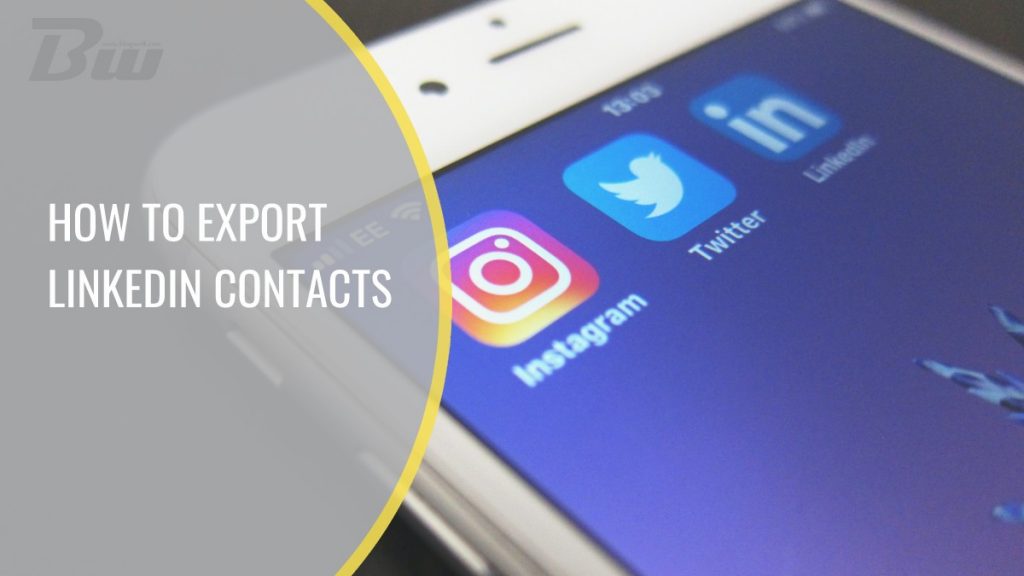How To Export LinkedIn Contacts with Email