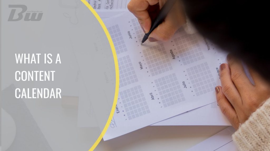 What Is a Content Calendar