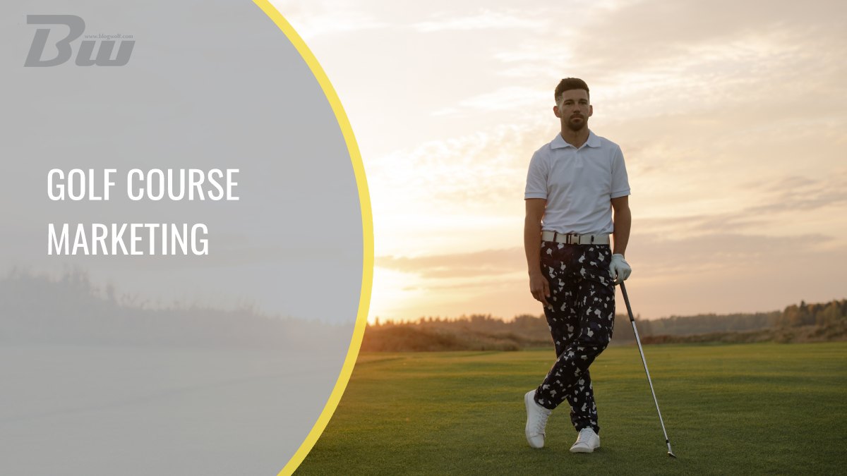 Golf Course Marketing