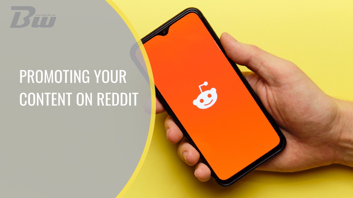 Promoting Your Content on Reddit
