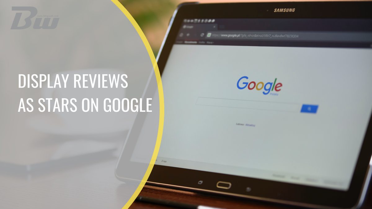 How To Display Reviews as Stars on Google